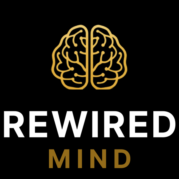 Rewired Mind